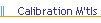 Calibration M'tls