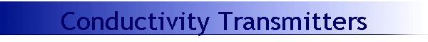 Conductivity Transmitters