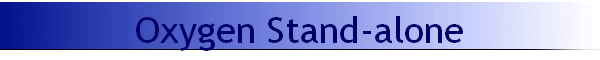 Oxygen Stand-alone
