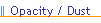 Opacity / Dust