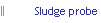 Sludge probe